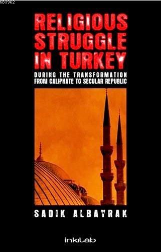 Religious Struggle In Turkey