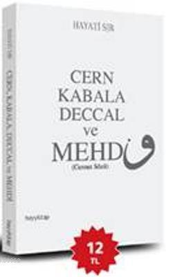 Cern Kabala Deccal ve Mehdi