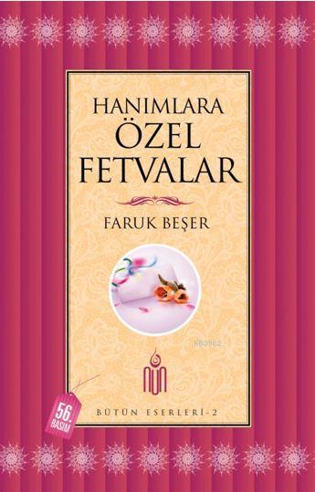 Hanımlara Özel Fetvalar; Bütün Eserleri - 2