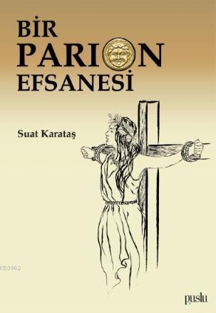 Bir Parion Efsanesi