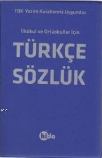 Türkçe Sözlük; İlkokul ve Ortaokullar için