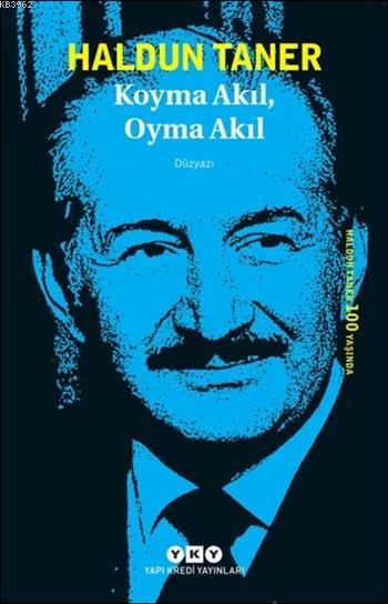 Koyma Akıl, Oyma Akıl