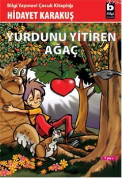 Yurdunu Yitiren Ağaç