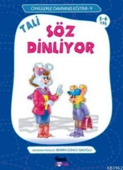 Tali Söz Dinliyor