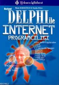 Borland Delphi İle İnternet Programcılığı