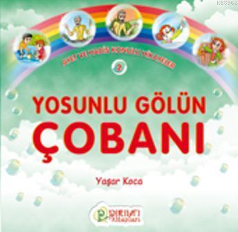 Yosunlu Gölün Çobanı