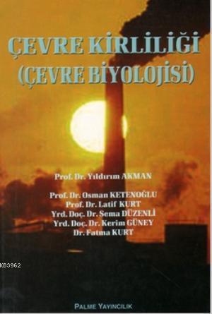 Çevre Kirliliği (Çevre Biyolojisi)