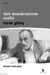 Türk Demokrasisinin Analizi