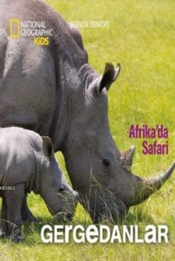Afrika'da Safari Gergedanlar