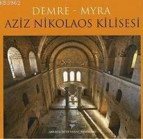 Demre - Myra Aziz Nokolaos Kilisesi