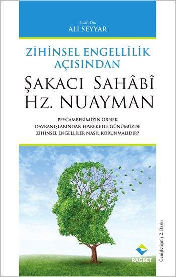 Zihinsel Engellilik Açısından Şakacı Sahabi Hz. Nuayman