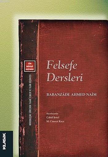 Felsefe Dersleri; İslâm Medeniyeti Araştırmaları