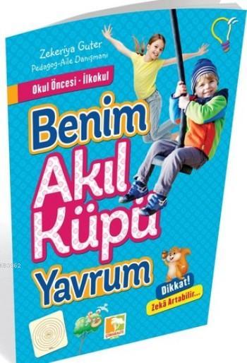 Benim Akıl Küpü Yavrum