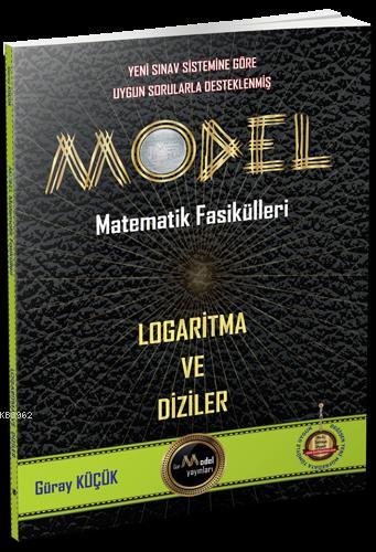Model Yayınları Matematik Fasikülleri Logaritma ve Diziler Model 