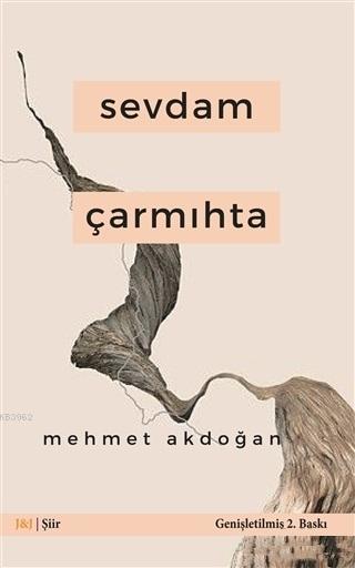 Sevdam Çarmıhta