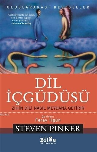 Dil İçgüdüsü; Zihin Dili Nasıl Meydana Getirir