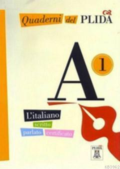 Quaderni Del PLIDA - A1 (Kitap+CD) İtalyanca Sınavlara Hazırlık