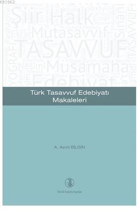 Türk Tasavvuf Edebiyatı Makaleleri