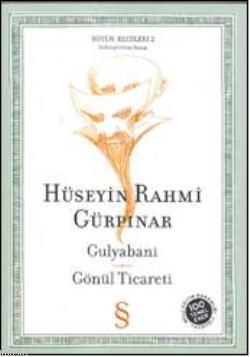 Gulyabani; Gönül Ticareti