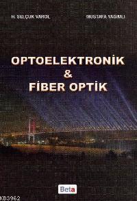Optoelektronik & Fiber Optik