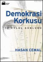 Demokrasi Korkusu; 12 Eylül Günlüğü