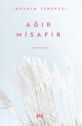 Ağır Misafir