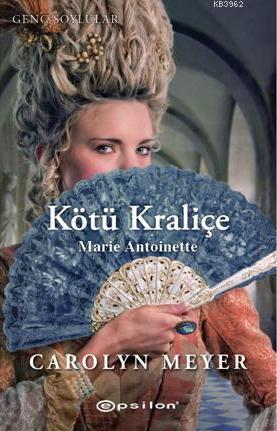 Kötü Kraliçe; Marie Antoinette