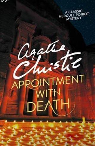 Appointment With Death; A Classic Hercule Poirot Mystery