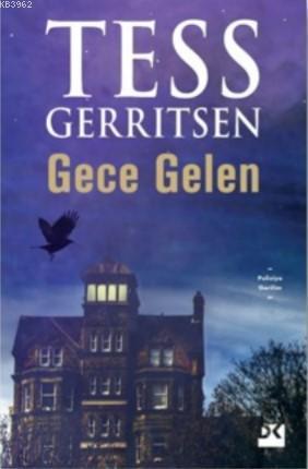Gece Gelen; Tess Gerritsen 9-10 Kasım 2019 tarihlerinde yeni romanı için İstanbul Tüyap Kitap Fuarı'nda!