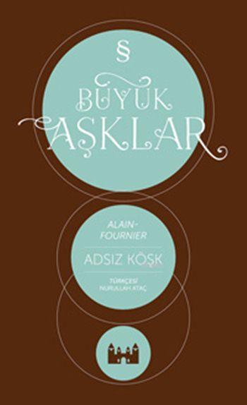 Adsız Köşk; Büyük Aşklar Dizisi