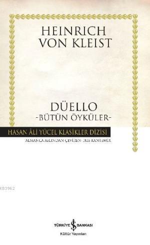 Düello; Bütün Öyküler