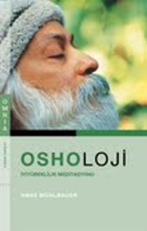 Osholoji - İyi Yüreklilik Meditasyonu