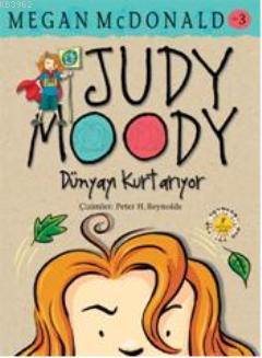 Judy Moody - Dünyayı Kurtarıyor