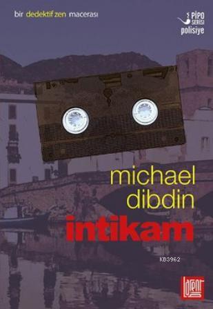 İntikam; Bir Dedektif Zen Macerası - 2. Kitap