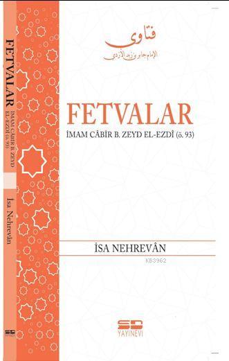 Fetvalar: İmam Cabir B. Zeyd El-Ezdi (Ö.93)