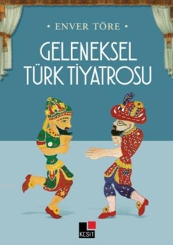 Geleneksel Türk Tiyatrosu