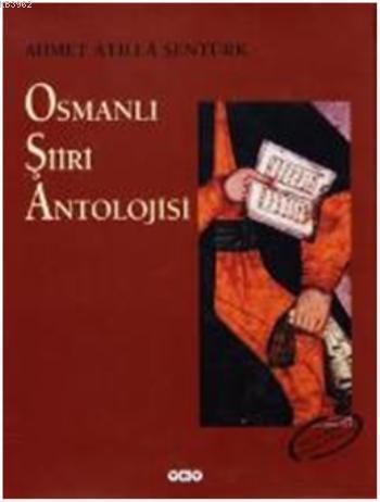 Osmanlı Şiiri Antolojisi