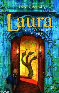 Laura ve Ateş Yılanı´nın Yüzüğü 