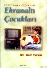 Ekranaltı Çocukları