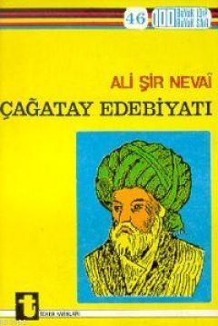 Ali Şir Nevai ve Çağatay Edebiyatı