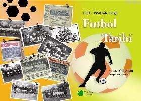 Futbol Tarihi; 1923-1950 Kdz. Ereğli