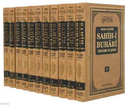 Sahih-i Buhari Tercüme ve Şerhi 11 cilt Takım; (Hadis No: 1 - 7563)