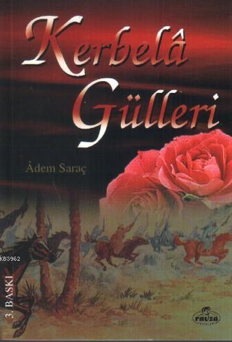 Kerbelâ Gülleri