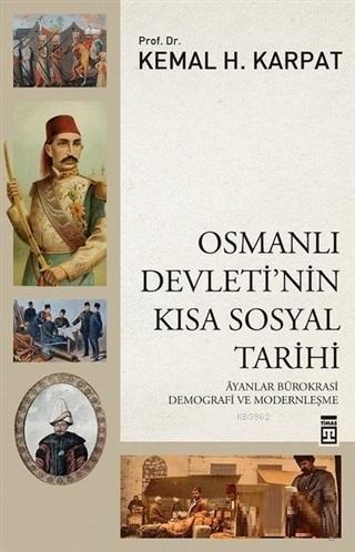 Osmanlı Devleti'nin Kısa Sosyal Tarihi