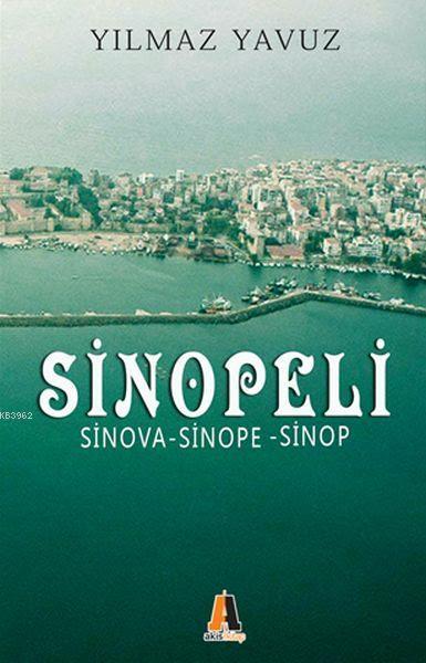 Sinopeli; Sinova - Sinope - Sinop