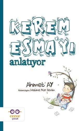 Kerem Esma'yı Anlatıyor