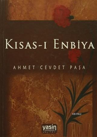 Kısas-ı Enbiya; Osmanlıca-Türkçe (Ciltli; Şamua)