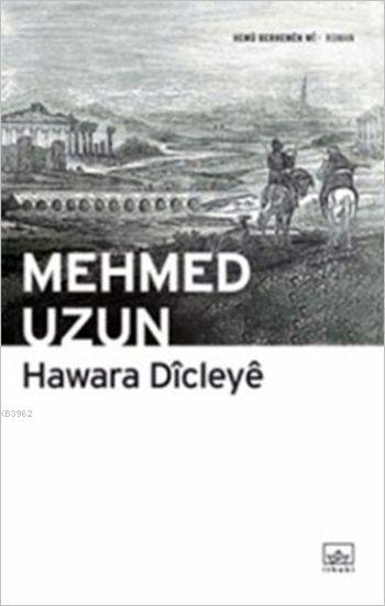 Hawara Dîcleyê