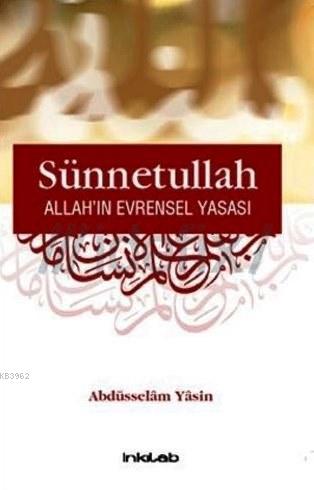 Sünnetullah; Allah'ın Evrensel Yasası