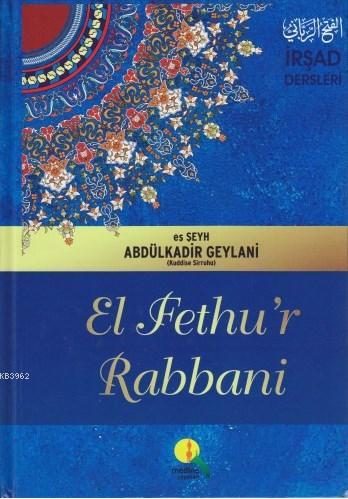 El Fethu'r Rabbani / İrşad Dersleri (Şamua Kağıt)